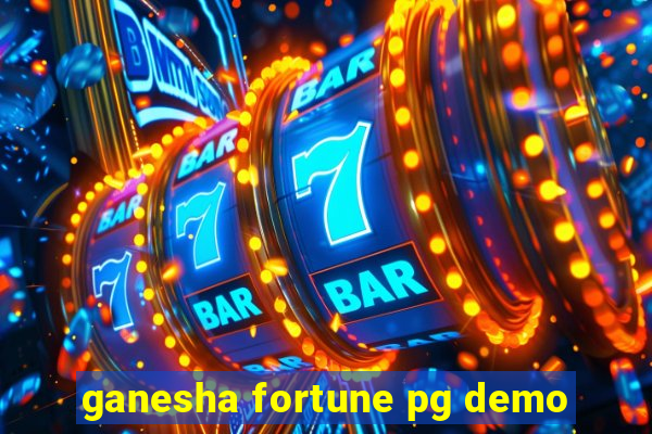 ganesha fortune pg demo